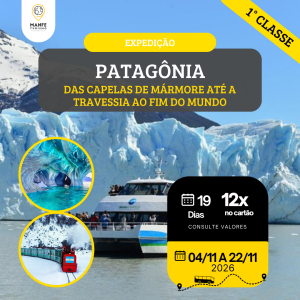 EXPEDIÇÃO DAS CAPELAS DE MÁRMORE ATÉ A TRAVESSIA AO FIM DO MUNDO - RODOVIÁRIO 01° CLASSE.